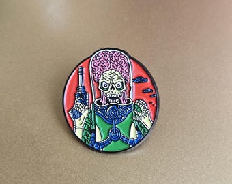 Mars Attacks Pin. Enamel Pin. Halloween Accessories. Backpack Accessories. Movie Pin