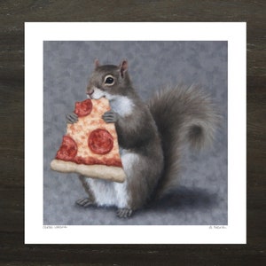 Pizza Squirrel Art Print with Original Squirrel Artwork by Sarah Becktel.  Funny Squirrel Art, Squirrel Eating Pizza, Squirrel Lover Gift