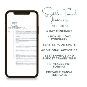 Może przedstawiać: Ekran telefonu cyfrowego wyświetlający 3-dniowy plan podróży do Seattle w zielono-białej kolorystyce. Plan obejmuje dodatkowy 1-dniowy plan podróży, miejsca gastronomiczne w Seattle, dodatkowe atrakcje, najlepsze oszczędności i wskazówki dotyczące podróży budżetowych oraz format PDF do wydruku. Plan podróży jest również dostępny jako edytowalny szablon Canva.