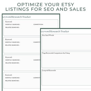 Op de afbeelding: Twee afdrukbare Keyword Research Tracker-sjablonen met een groene rand. Bovenaan de afbeelding staat "OPTIMIZEER UW ETSY-LIJSTEN VOOR SEO EN VERKOOP". De sjablonen bevatten secties voor zoekwoorden, maandelijkse zoekopdrachten, concurrentie en gerelateerde zoekopdrachten.