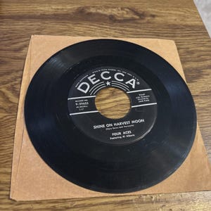 Four Aces Love is a Many Splendored thing/Shine on Harvest Moon 7&quot; Record Decca 50s