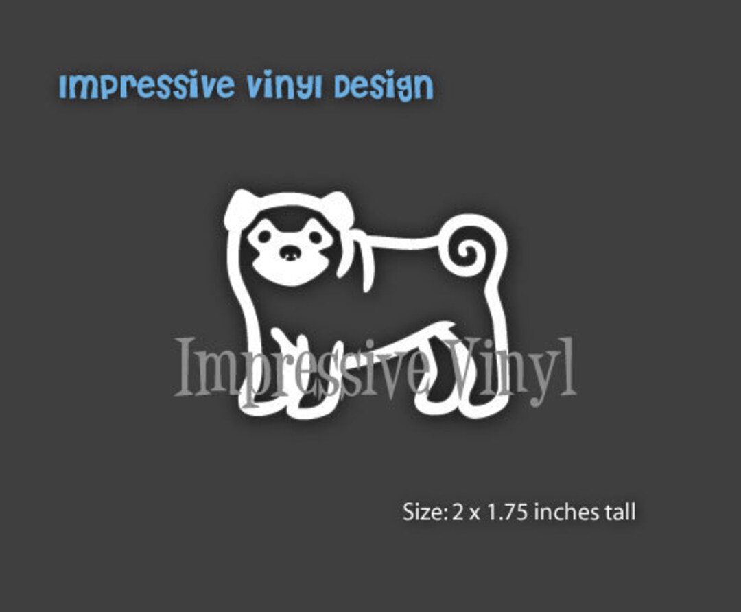 Stick Family Custom Vinyl Pug Dog Decal Sticker for Laptop Mailbox Auto ...