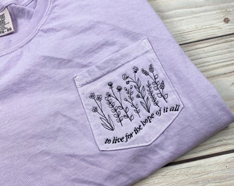To Live for the Hope of it All Pocket Tee Comfort Colors