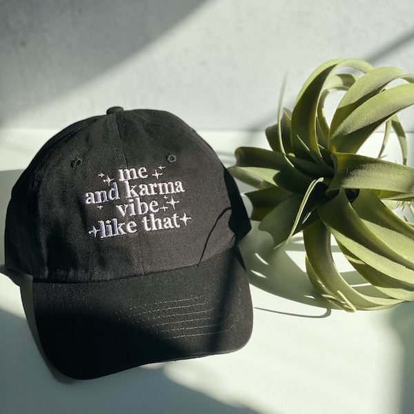 Me and Karma vibe like that Relaxed Fit Dad Hat, Eras Tour, Taylor Swift