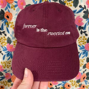 Forever is the sweetest con TS Relaxed Fit Hat
