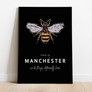 This Is Manchester Bee and Quote Print - Manchester Print
