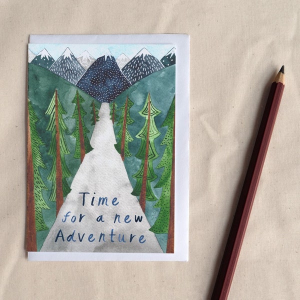 Time for a New Adventure Card - Positive Encouragement Card