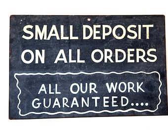 SALE - 1950s / 1960s Chalkboard Sign - Small Deposit On All Orders - Garage and Retail Decor
