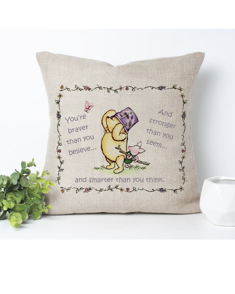 Winnie the Pooh Pillow You Are Braver Than You Believe Etsy