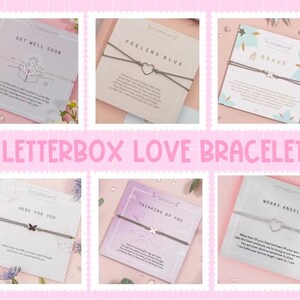 May include: A collection of Letterbox Love Bracelets, each on a card with a different message. The messages include "Get Well Soon", "Feeling Blue", "Brave", "Here For You", "Thinking of You", and "Worry Angel". Each bracelet has a charm.