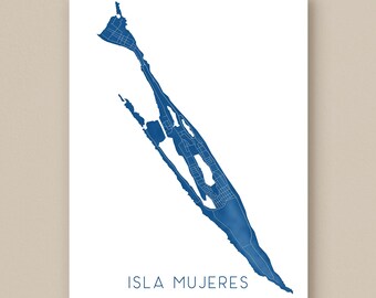 May include: A blue and white print of Isla Mujeres. The map is a detailed illustration of the island's shape and layout. The text "ISLA MUJERES" is printed in a dark blue font at the bottom of the print.