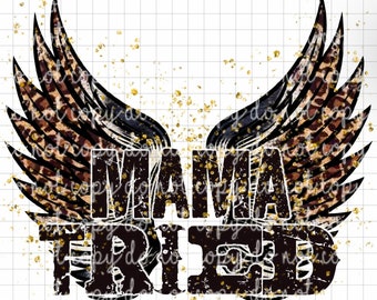 PNG. Instant Download. Mama Tried. Wings with Leopard. Glitter