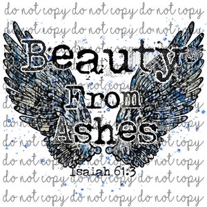 Könnte beinhalten: Ein Grafikdesign mit einem Paar blauer und weißer Engelsflügel mit einem schwarz-weißen Leopardenmuster. Der Text "Beauty From Ashes" befindet sich in der Mitte der Flügel. Der Text "Isaiah 61:3" befindet sich unter den Flügeln.