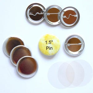 1.5 Inch Pin Back Buttons Complete Sets for Tecre Button Press - You choose quantity 25-500 - Pinned Button - 1 1/2&quot; Button Machine Supplies