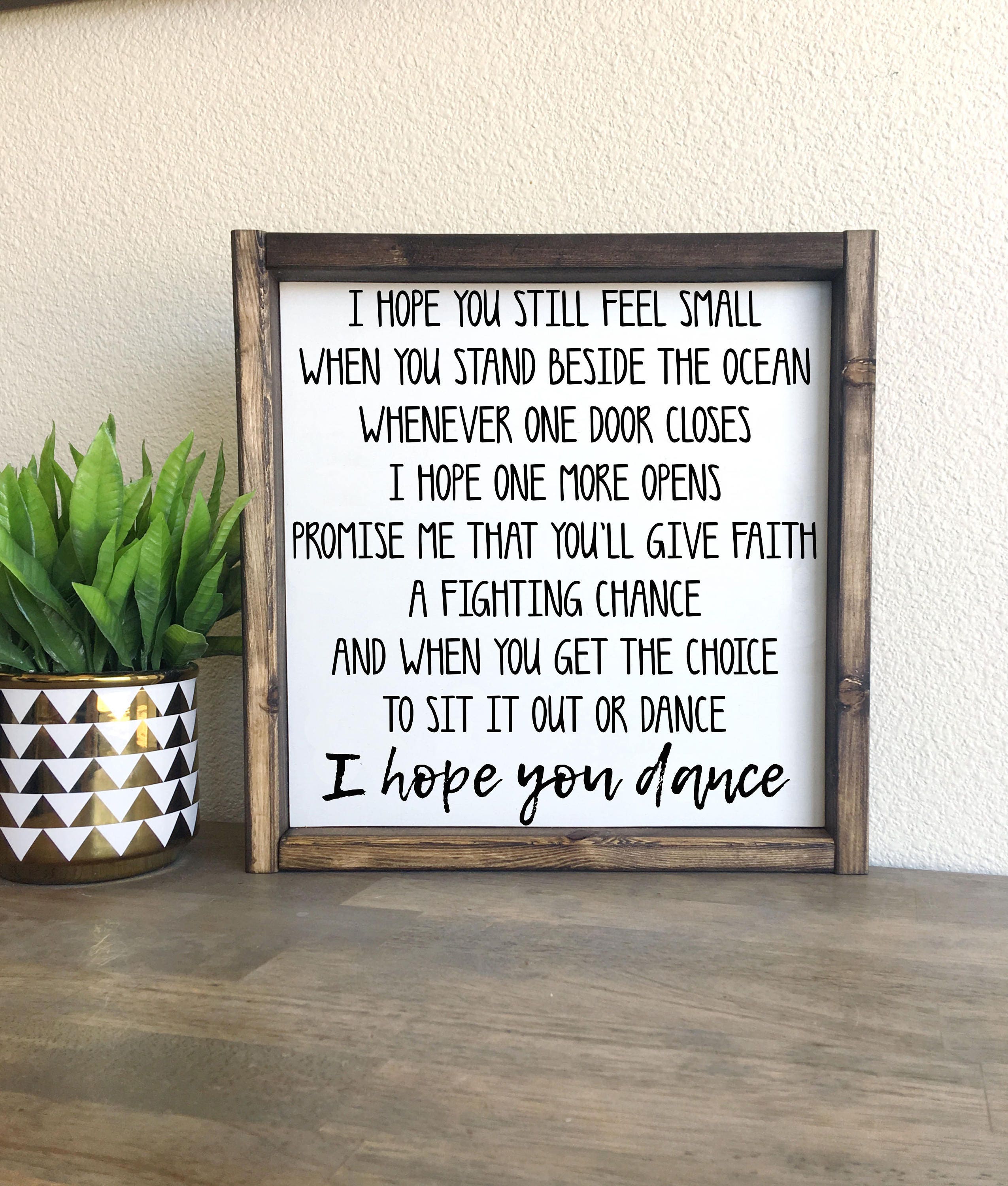 I hope you dance framed wood