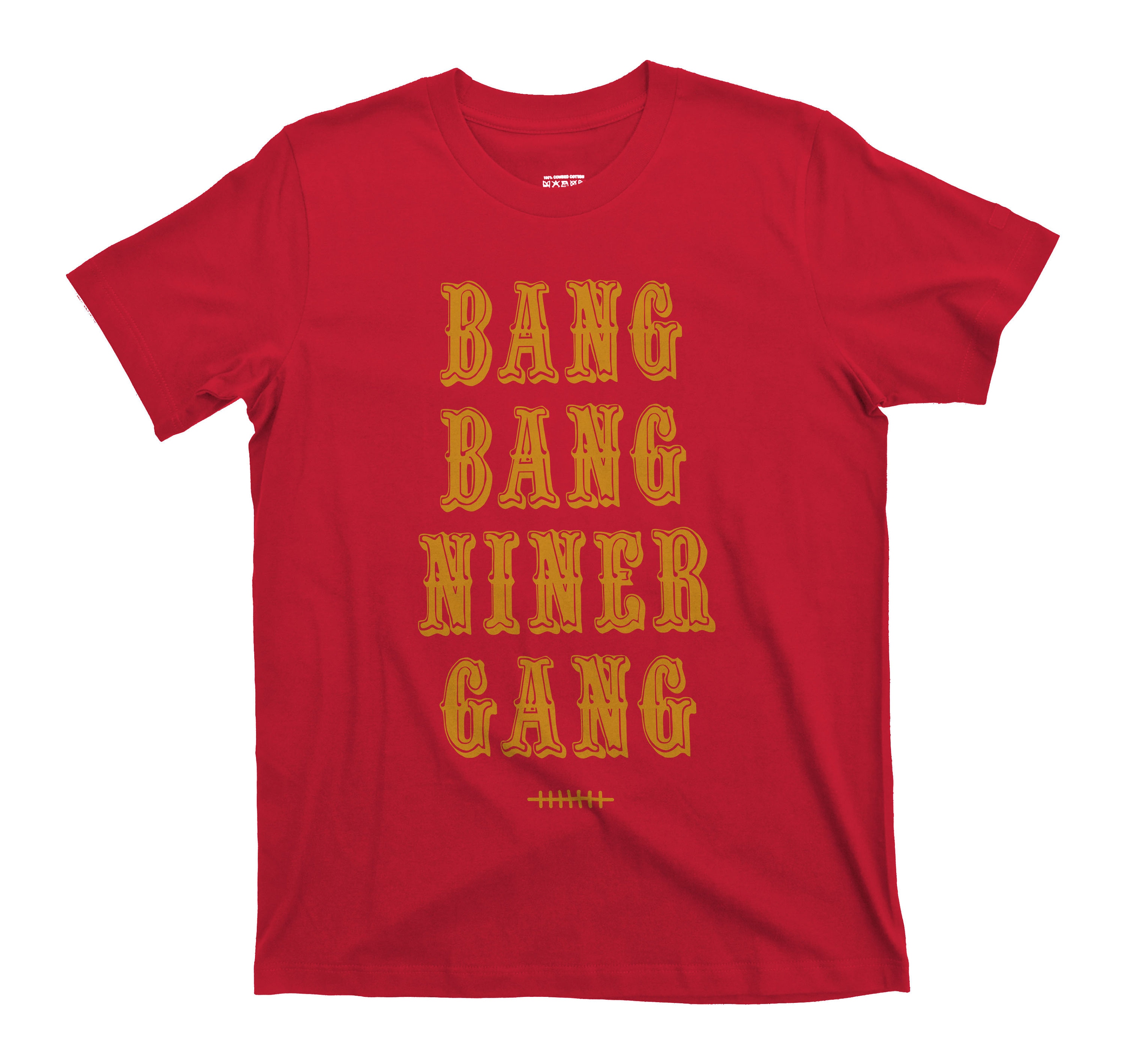 Bang Bang Niner Gang Tee Shirt 