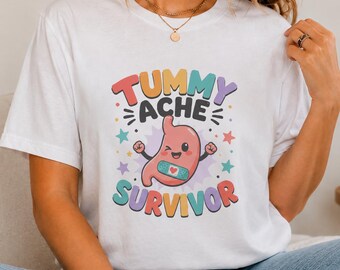 Tummy Ache Survivor Graphic Tee | Cute Funny Top for Sensitive Stomach Girlies | Cute Meme Shirt