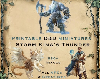 May include: Printable Dungeons & Dragons miniatures for the Storm King's Thunder campaign. The image shows a frost giant, a winged cat, and a human wizard. The text on the image reads "Printable D&D Miniatures Storm King's Thunder 530+ Images All NPCs & Creatures Included".