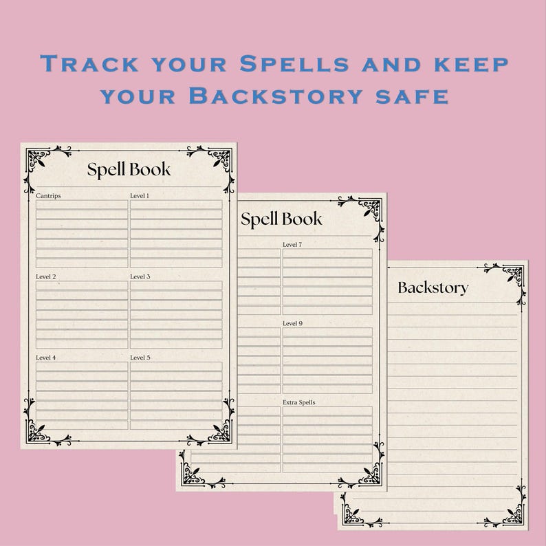 May include: Printable spell book and backstory pages with decorative borders. The pages are labeled "Spell Book" and "Backstory".