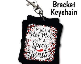 Spicy Disaster Full Color Keychain/Sublimated Keychain/Acrylic Keychain/Hardboard Keychain/Key Chain Accessory Gift