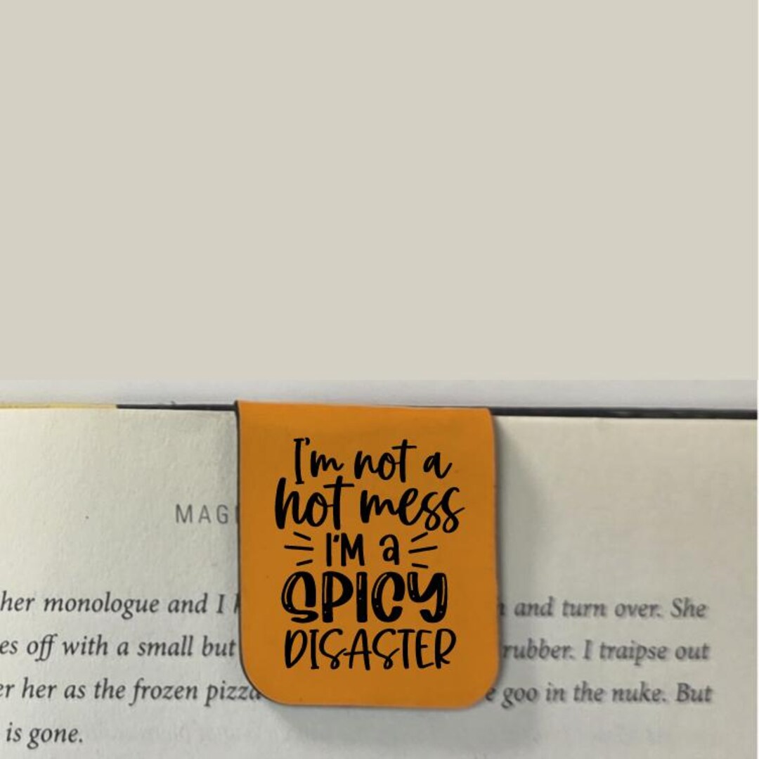 Spicy Disaster - Bookmark | Magnetic | Engraved Leatherette - Etsy