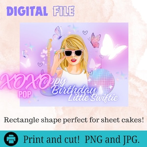 May include: A digital printable birthday card featuring a cartoon illustration of a woman with blonde hair wearing sunglasses and a white shirt. The woman is holding a guitar and a disco ball. The text "XOXO Happy Birthday Little Swiftie" is written in pink and purple letters. The background is a light purple with butterflies.
