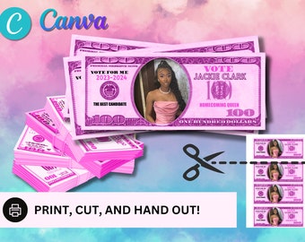 May include: Pink mock money with a photo of a young woman and the text "Vote for me 2023-2024 The Best Candidate" and "Vote Jackie Clark Homecoming Queen One Hundred Dollars".