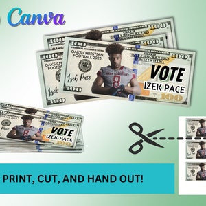 Homecoming 100 Dollar Bill - Vote For Me Campaign