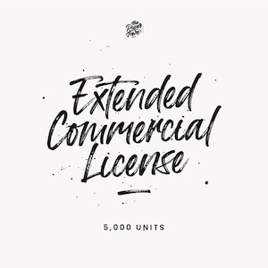 Extended License for Commercial Use - Extended Use License 5,000 Units - Commercial License NO Credit required.