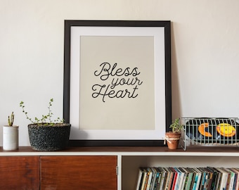 Bless Your Heart Arte mural imprimible - Southern Style