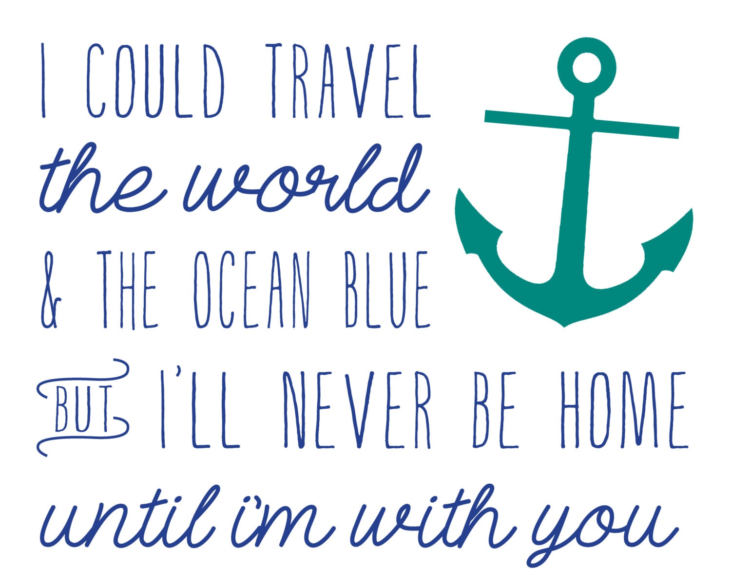 nautical quote print digital file etsy