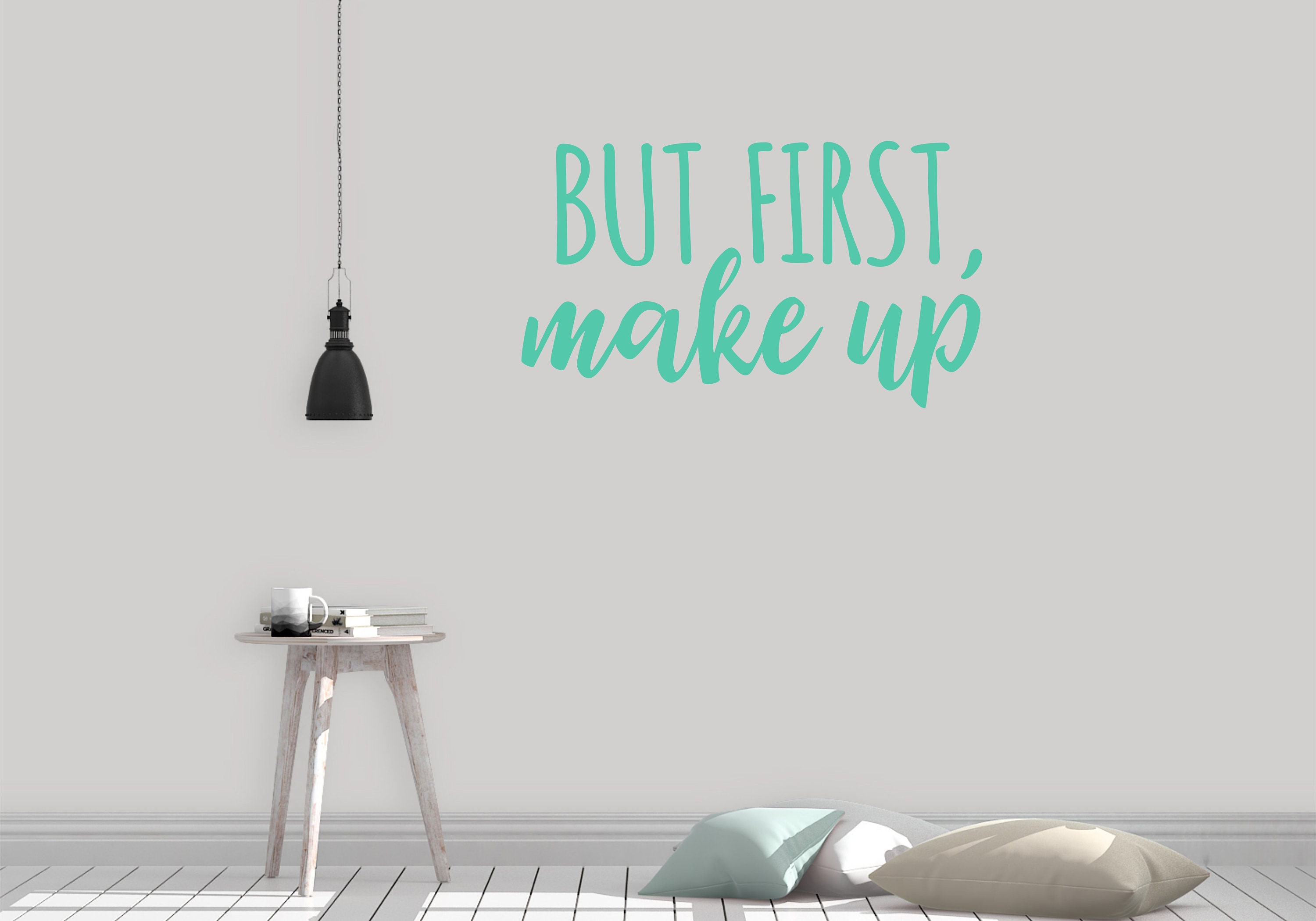 But first make up Wall sticker Etsy