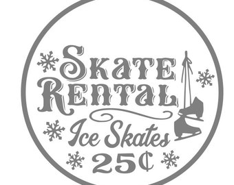 May include: A gray circle with the text "Skate Rental" and "Ice Skates 25¢" in a stylized font. There are snowflakes and a drawing of ice skates.