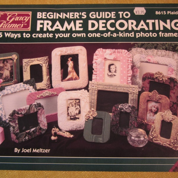 Gracy Frames,Beginners Guide to Frame Decorating 55 ways to create your own photo frames with foil and fabric,by Joel Meltzer,easy,fun craft