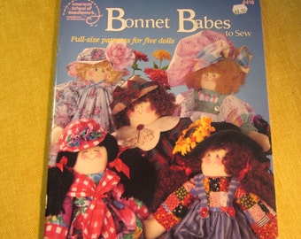 Bonnet Babes to sew,book by Patti Funk, full size patterns for 5 fabric dolls,detailed instructions,44 pgs. 1993