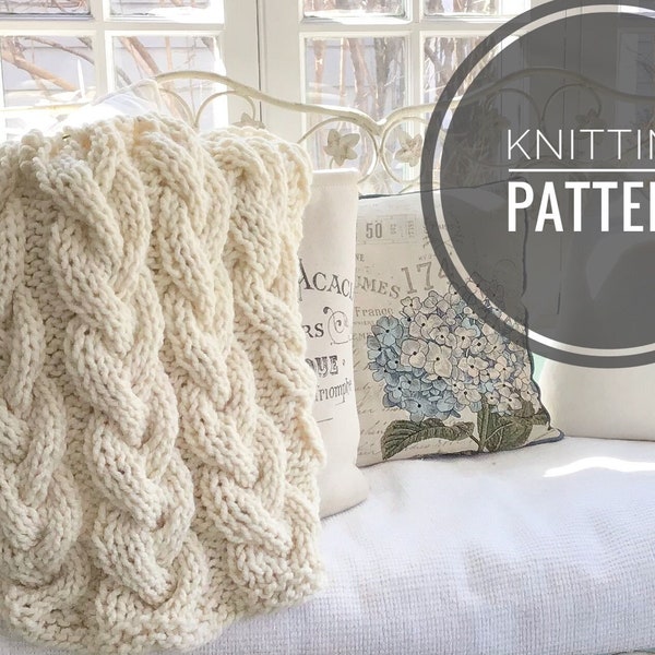 KNITTING PATTERN-The Brayden Throw 60x45 blanket-Chunky yarn pattern-Cable knit coverlet knit pattern-Braid/Cable Knit Pattern PDF download