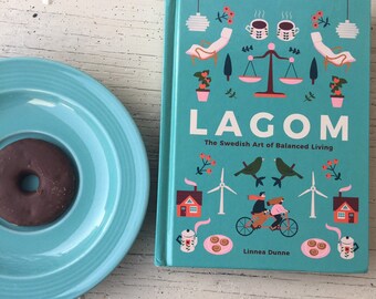 Lagom, The Swedish Art of Balanced, Fika, Swedish, Sweden, The Swedish Flicka, Lagom, The Swedish Way, Balanced Living, Simple, Declutter