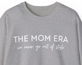 The Mom Era Sweatshirt, Funny Mom Concert Hoodie, Gift for Wife