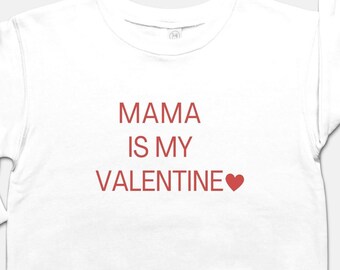 MAMA is my Valentine, Funny Valentines Shirt, Toddler Boy Sweatshirt, Valentine Sweater, Mamas Boy, Kids