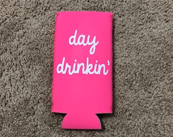 Day Drinkin' Skinny Can Cooler - Bachelorette Party Favors