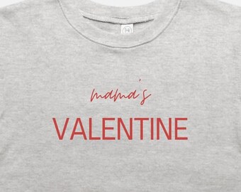 Mama's Valentine Toddler Sweatshirt, Funny Valentines Shirt