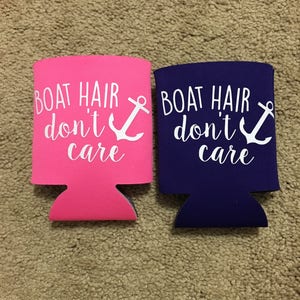 Boat Hair Don't Care Can Cooler / beer huggie / lake huggie / drinkware / lake cooler / vacation huggie image 2