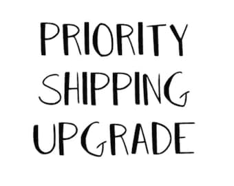 Priority Shipping Upgrade