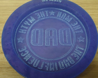 Dad: The Man, The Legend, The Bad Influence Coaster Silicone Mould