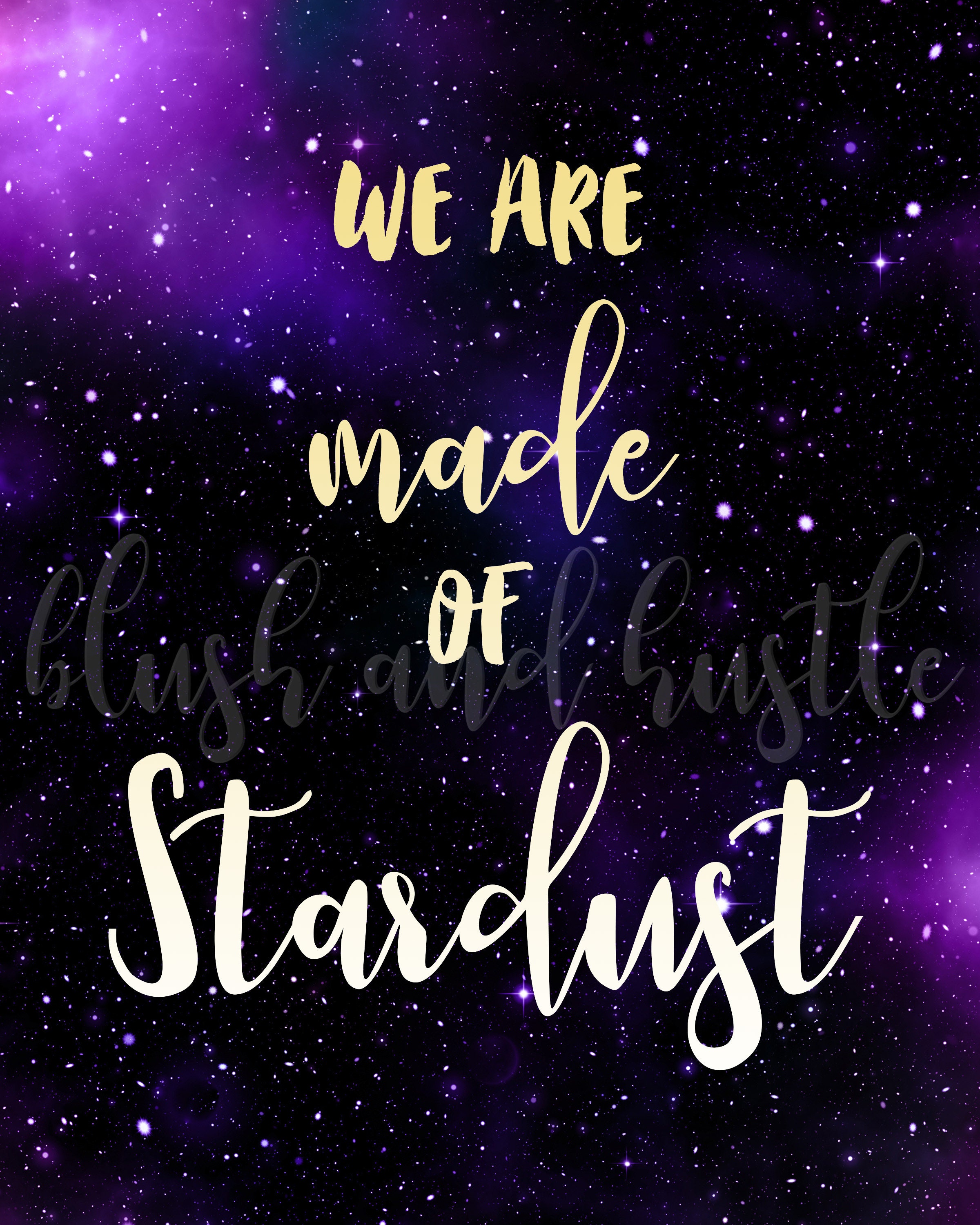 Made Of Stardust Chapter 1 We Are Made of Stardust Digital Art Print 8X10 Home Decor | Etsy