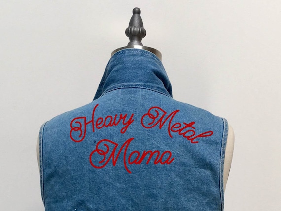 "Heavy Metal Mama" Hand Embroidered Denim Vest