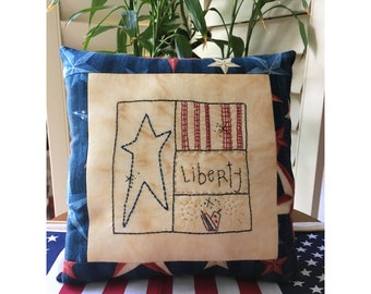 Patriotic Embroidered Pillow , Primitive Patriotic LIBERTY Decorative Pillow , Hand Embroidered Americana