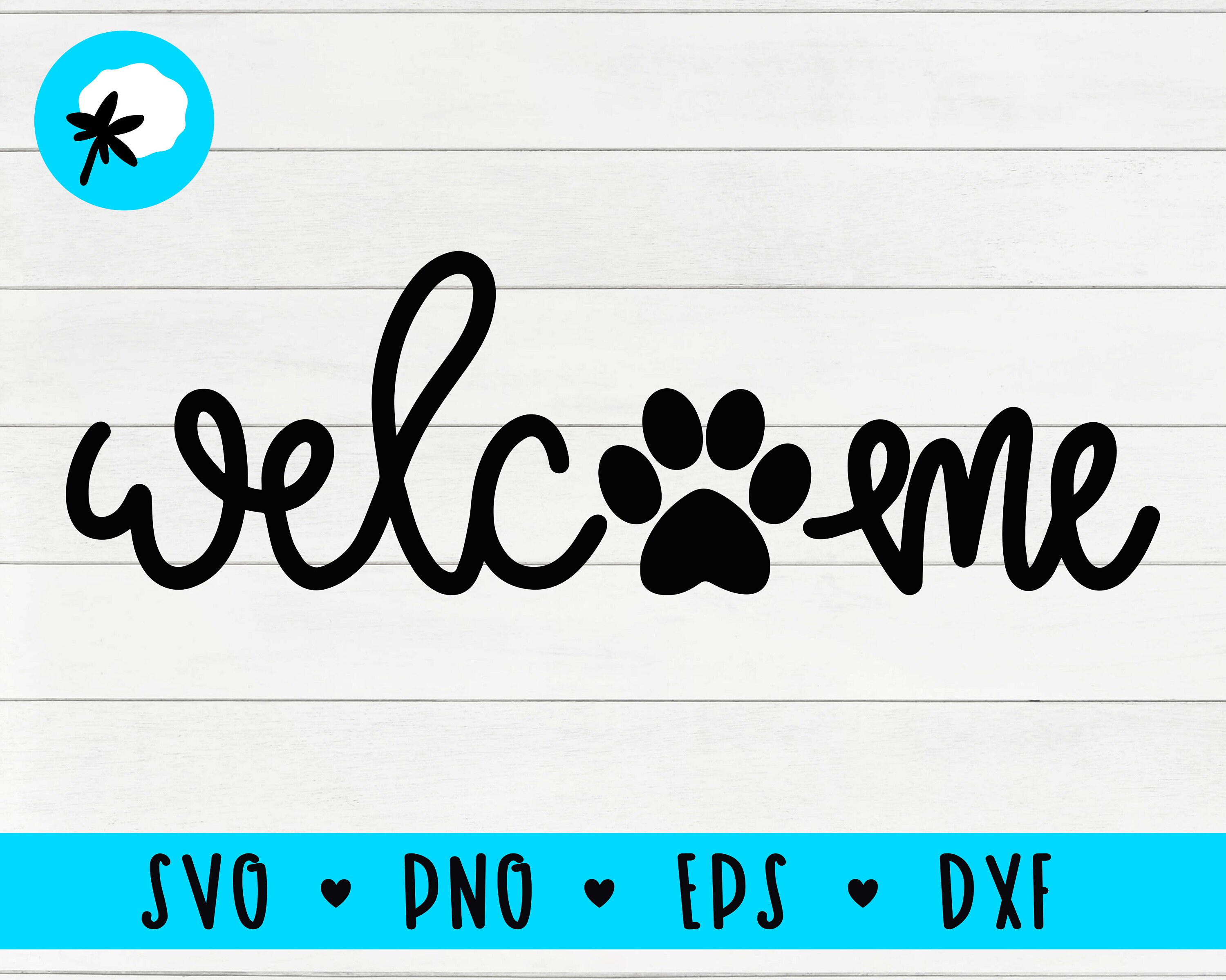 Download Welcome Svg Paw Print Svg Dog Sign Svg Animal Sign Svg Etsy SVG, PNG, EPS, DXF File