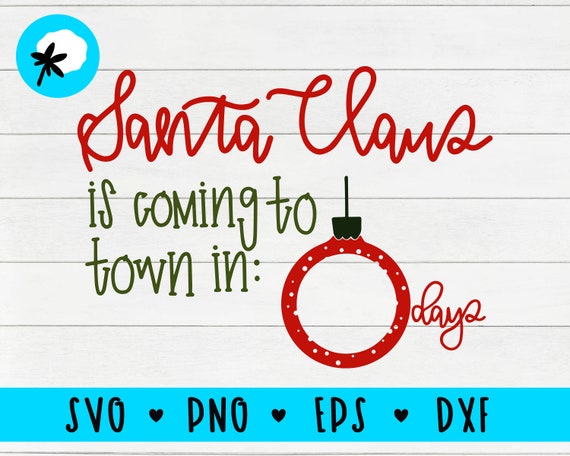 Download Free Days Until Christmas Svg Merry Christmas Svg Santa Claus Etsy SVG DXF Cut File