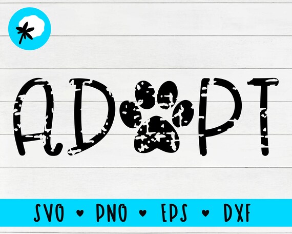 Download Adopt Svg Animal Rescue Svg Adopt Dont Shop Svg Dog Paw Etsy PSD Mockup Templates
